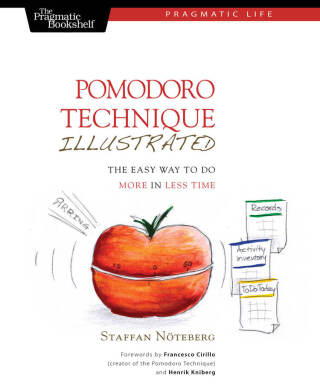 Cover image: Pomodoro Technique Illustrated 1st edition 9781934356500