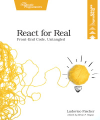 صورة الغلاف: React for Real 1st edition 9781680502633