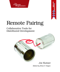 Omslagafbeelding: Remote Pairing 1st edition 9781937785741