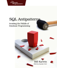 Cover image: SQL Antipatterns 1st edition 9781934356555