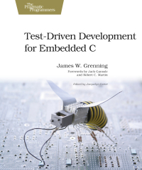 Cover image: Test Driven Development for Embedded C 1st edition 9781934356623