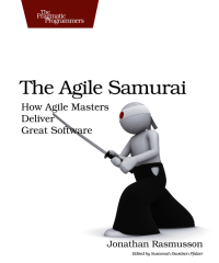 表紙画像: The Agile Samurai 1st edition 9781934356586