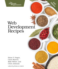 Cover image: Web Development Recipes 2nd edition 9781680500561