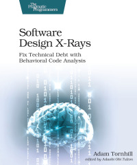Cover image: Software Design X-Rays 1st edition 9781680502725