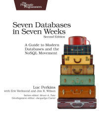 Cover image: Seven Databases in Seven Weeks 2nd edition 9781680502534