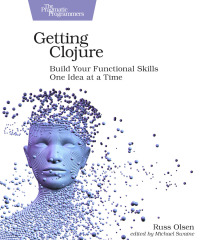 Immagine di copertina: Getting Clojure 1st edition 9781680503005