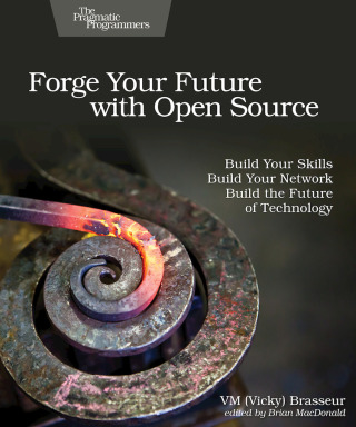 Imagen de portada: Forge Your Future with Open Source 1st edition 9781680503012