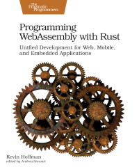 Imagen de portada: Programming WebAssembly with Rust 1st edition 9781680506365