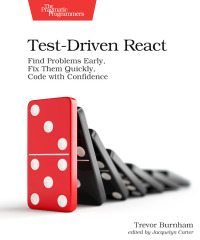 Cover image: Test-Driven React 1st edition 9781680506464