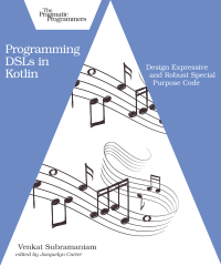 Cover image: Programming DSLs in Kotlin 1st edition 9781680507935