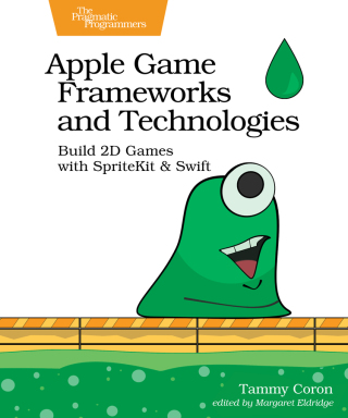 Imagen de portada: Apple Game Frameworks and Technologies 1st edition 9781680507843