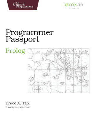 表紙画像: Programmer Passport: Prolog 1st edition 9781680509359