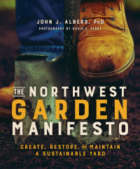 صورة الغلاف: The Northwest Garden Manifesto 9781680511093