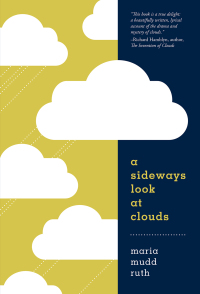 Cover image: A Sideways Look at Clouds 9781680511185