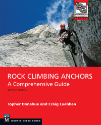 Omslagafbeelding: Rock Climbing Anchors, 2nd Edition 2nd edition 9781680511406
