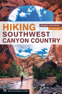 Titelbild: Hiking Southwest Canyon Country 4th edition 9781680511468