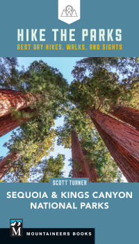 Cover image: Hike the Parks Sequoia-Kings Canyon National Parks 9781680511543