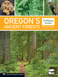 Cover image: Oregon's Ancient Forests 9781680512014