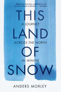 Cover image: This Land of Snow 9781680512724