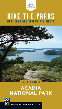 Cover image: Hike the Parks: Acadia National Park 9781680512861