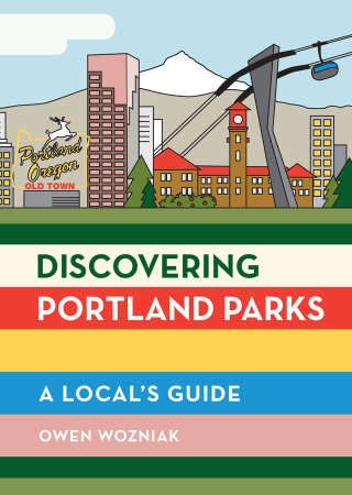 Imagen de portada: Discovering Portland Parks 9781680512946