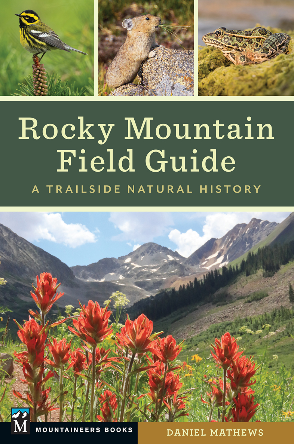 Rocky Mountain Field Guide A Trailside Natural History