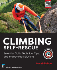 Cover image: Climbing Self-Rescue 9781680516203