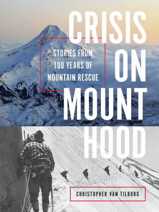 Cover image: Crisis on Mount Hood 9781680517149