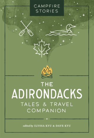 Cover image: Campfire Stories: The Adirondacks 9781680517484