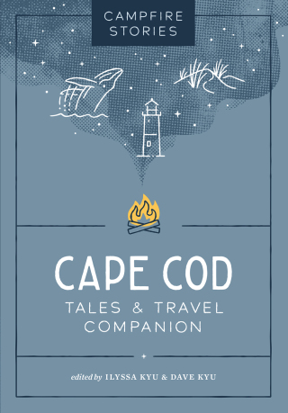 Cover image: Campfire Stories: Cape Cod 9781680517507