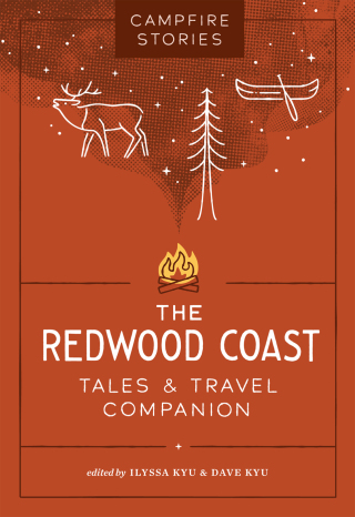 Cover image: Campfire Stories: The Redwood Coast 9781680517545