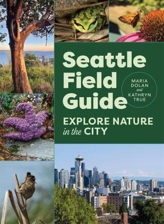 Imagen de portada: Seattle Field Guide 9781680517637