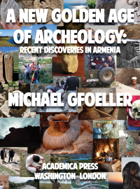 Cover image: A New Golden Age of Archeology 9781680538717