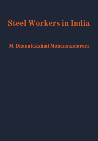Cover image: Steel Workers in India 9781680533491