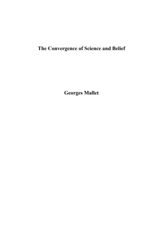 表紙画像: The Convergence of Science and Belief 9781680534184