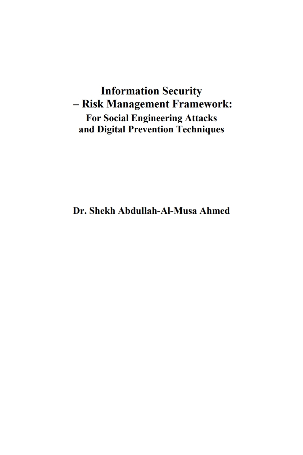 Information Security – Risk Management Framework For Social Engineering Attacks and Digital Prevention Techniques