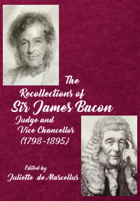 Imagen de portada: The Recollections of Sir James Bacon 9781680535327