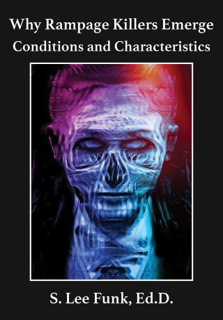 Imagen de portada: Why Rampage Killers Emerge 9781680535440