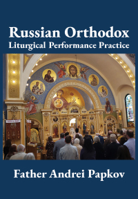 Cover image: Russian Orthodox Liturgical Performance Practice 9781680536393