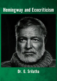 Omslagafbeelding: Hemingway and Ecocriticism 9781680536904