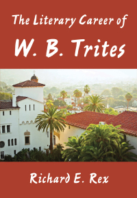 Cover image: The Literary Career of W. B. Trites 9781680537277