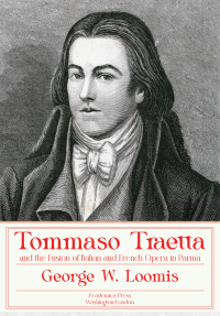 Cover image: Tommaso Traetta and the Fusion of Italian and French Opera in Parma 9781680532227