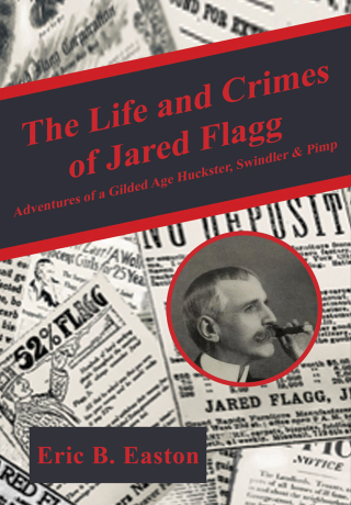Omslagafbeelding: The life and crimes of Jared Flagg 9781680538960
