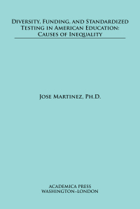 Cover image: Diversity, Funding, and Standardized Testing in American Education 9781680531909