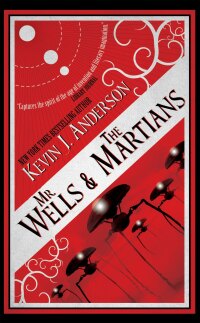 Cover image: Mr. Wells & the Martians 9781680570755