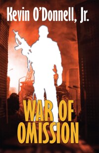 Cover image: War of Omission 9781680572407