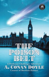 表紙画像: The Poison Belt 9781680572759