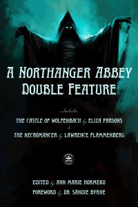 صورة الغلاف: A Northanger Abbey Double Feature 9781680573626