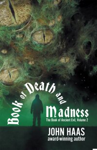 Titelbild: Book of Death and Madness 9781680574005