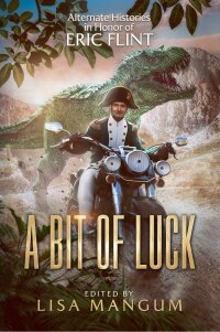 Cover image: A Bit of Luck 9781680576122